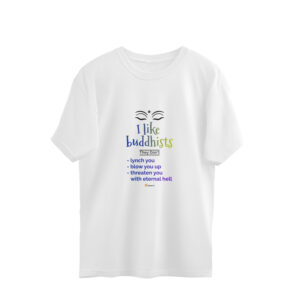 Oversized - BUDDHISTS